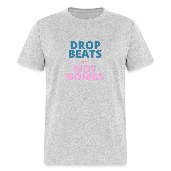 Drop Beats Not Bombs Classic T-Shirt - heather gray