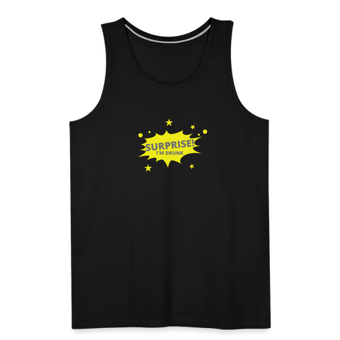 Surprise I'm Drunk Men’s Tank - black