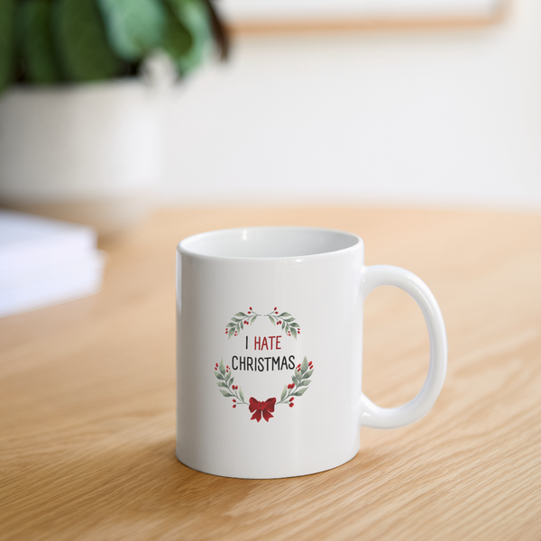 I Hate Christmas Mug - white