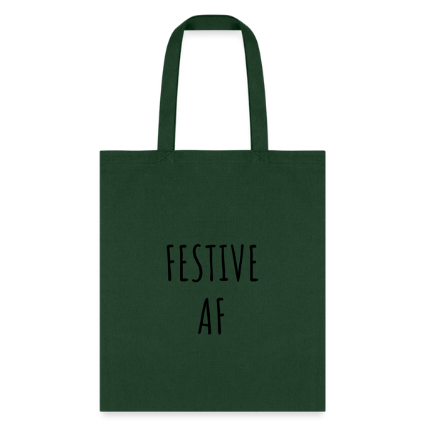 Festive AF Holiday Tote Bag - forest green