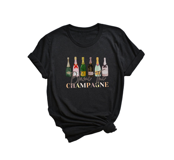 Blame The Champagne T-Shirt