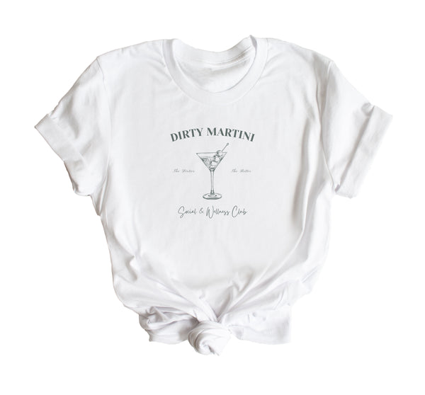 Dirty Martini Social Club T-Shirt