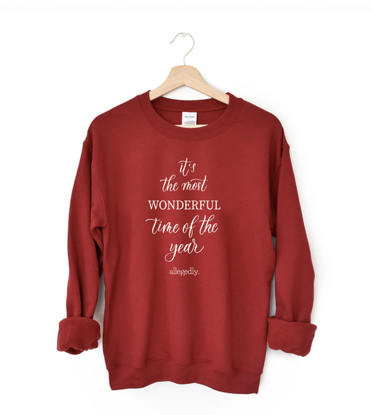 It's The Most Wonderful Time of the Year. Allegedly. Crewneck